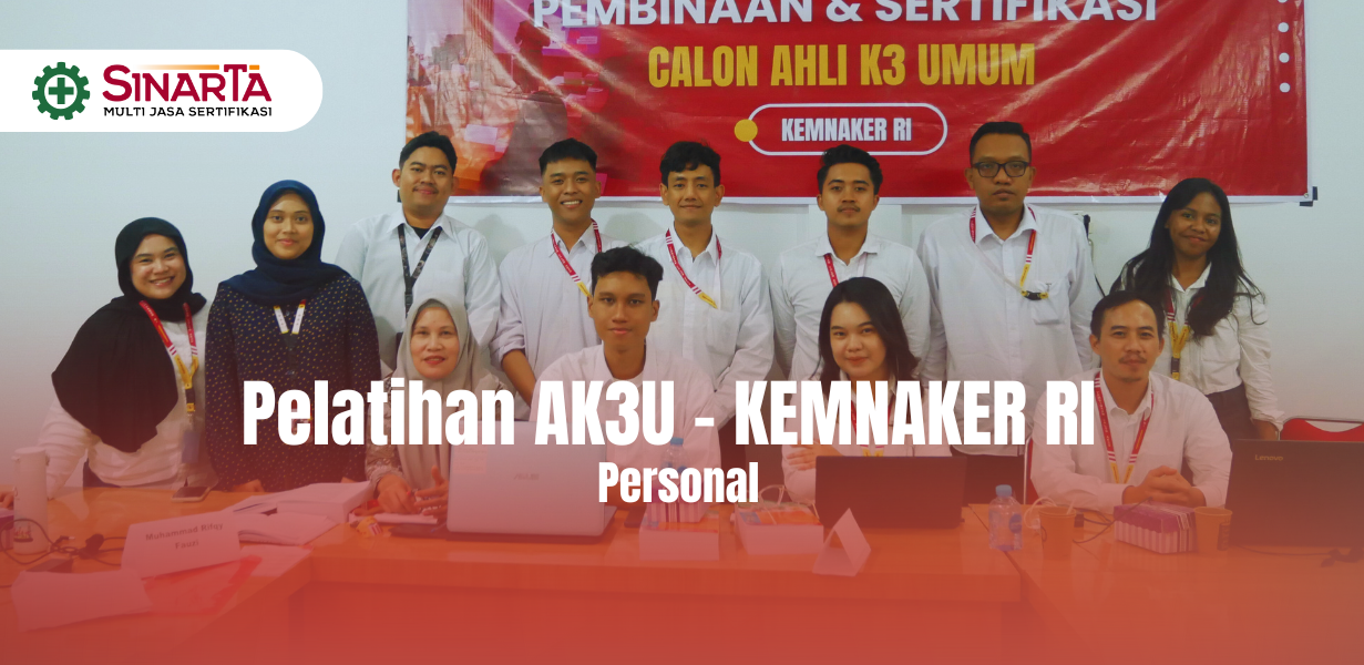 Pembinaan Calon Ahli K3 Umum - Kemnaker RI (Personal)